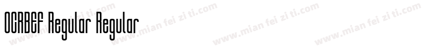 OCRBEF Regular Regular字体转换